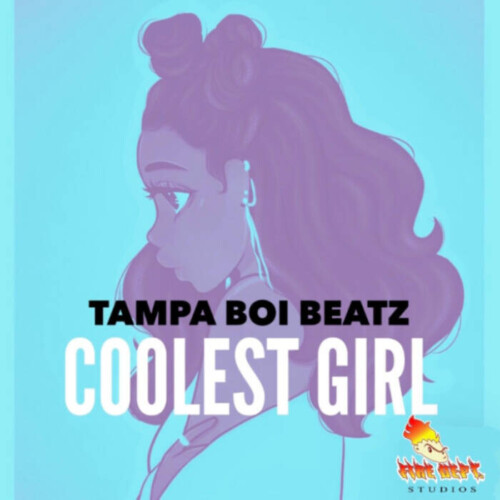 tampa-boi-beatz-coolest-girl-500x500 Tampa boi beatz is Making Waves in Music Industry