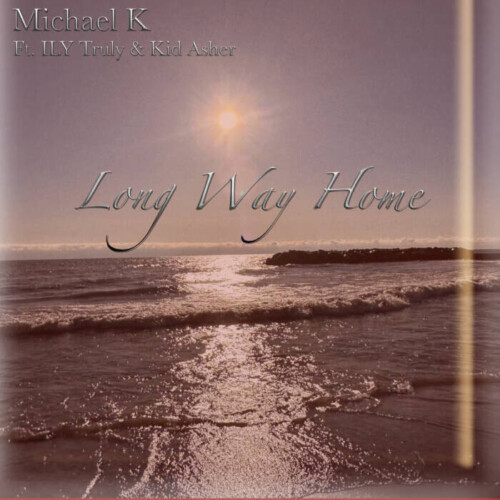 Michael-K--500x500 Take a wild ride with upcoming rising star Michael K in the official music video for â€œLong Way Homeâ€ featuring celebrity artist ILY Truly and KidAsher.
