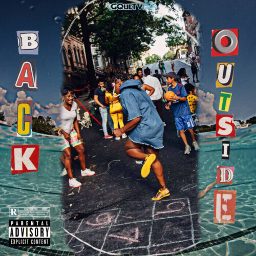 Back-Outside-Cover-500x500 GQueTv Announces yet another Album, Drops New Single: â€˜Back Outsideâ€™