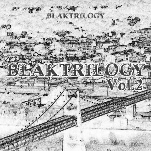 Black-Trilogy-two â€œAdam Smith Critiques Blaktrilogy Vol.2 feat Baby Eazy E, Killarmy, Sadat X, DJ Kayslay And Solomon Childâ€œ