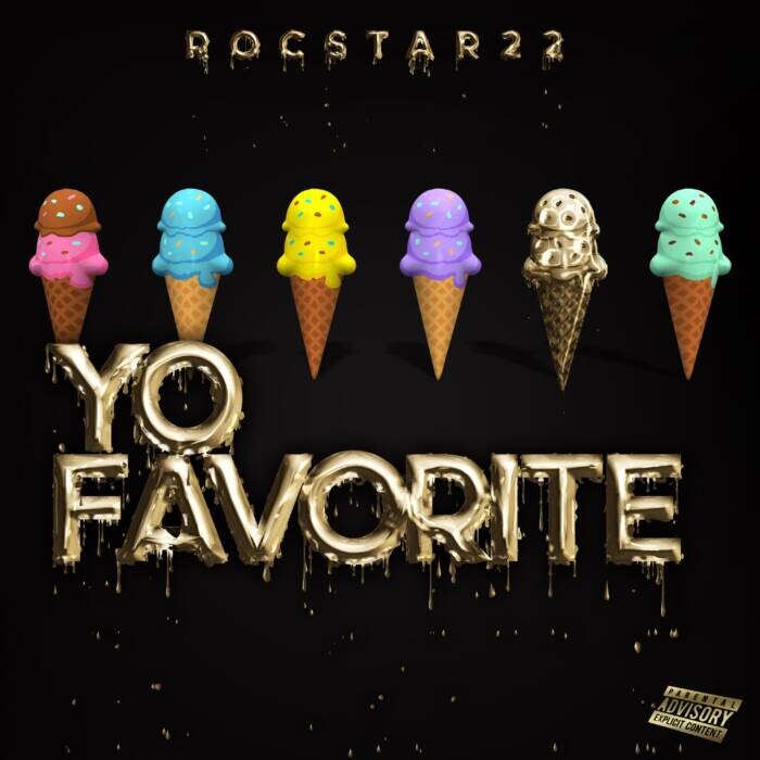 Rocstar22-Yo-Favorite-Artwork Rocstar22 Drops 