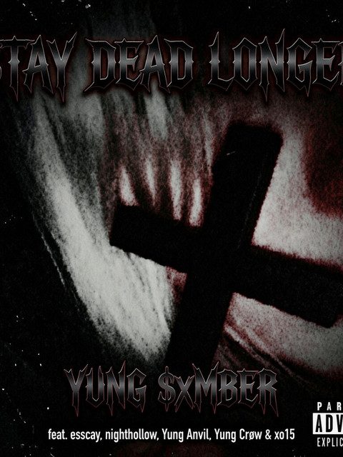 YUNG $xMBER Delivers Raw Intensity with '$tay dead longer'