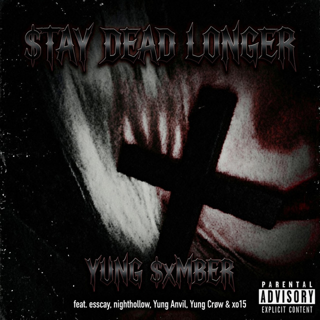 YUNG $xMBER Delivers Raw Intensity with '$tay dead longer'